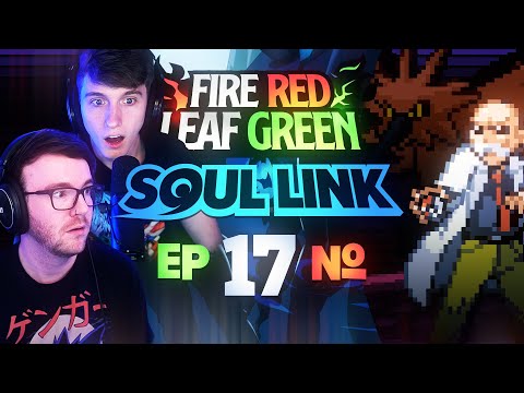 BROTHER, MY BROTHER? • Pokemon Fire Red & Leaf Green Randomizer Soul Link • 17