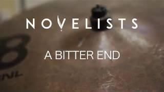 NOVELISTS - A Bitter End (Drum Cover)