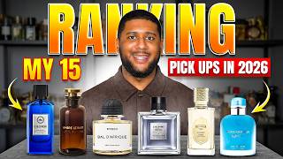 My 2026 Fragrance Pick Ups Ranked From WORST To BEST.. (15 In Total)