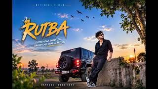 rutba song [ official video] Panjabi song 2026 [ slowed reverb] #newsong#viraldong#trendingsong