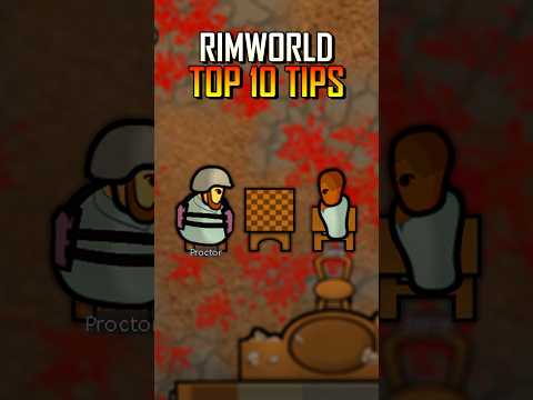 RimWorld - Top 10 Beginner Tips To Help You Get Started