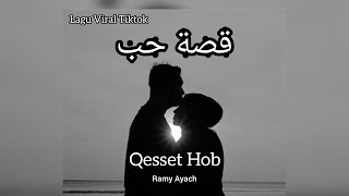 Download lagu LAGU ARAB VIRAL TIKTOK 2022 || DJ QESSET HOB LIRIK~RAMY mp3 Download lagu LAGU ARAB VIRAL TIKTOK 2022 || DJ QESSET HOB LIRIK~RAMY mp3