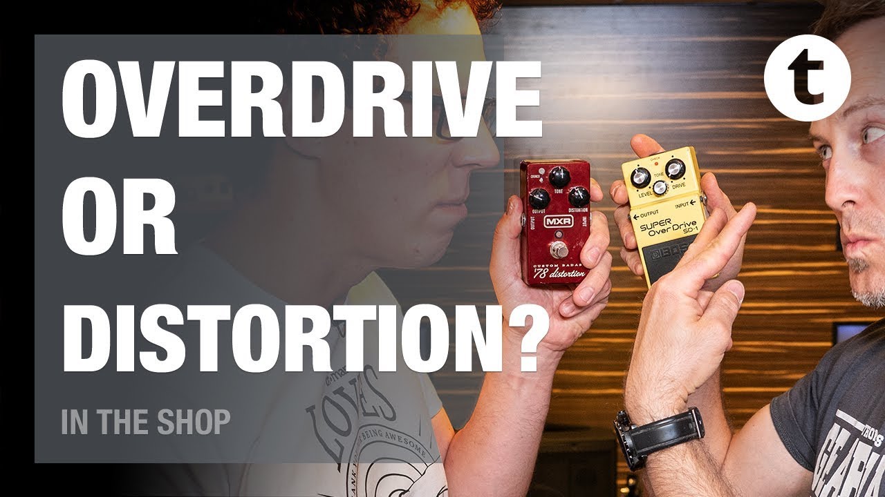 Overdrive VS Distortion - What is the difference? | In the Shop Episode #32 | Thomann