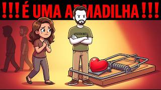 Cuidado com a 'Mulher Arrependida'  A Armadilha Final para o Homem de Valor