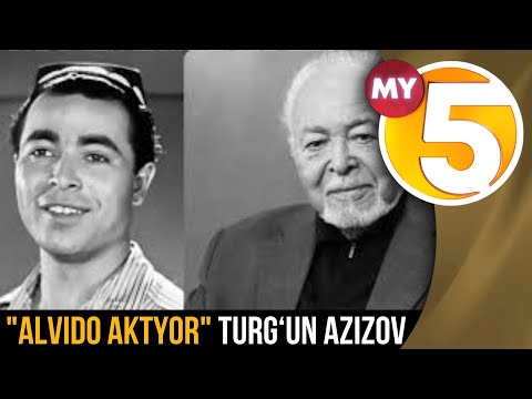 Alvido aktyor Turgun Azizov