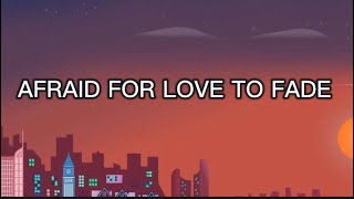 Jose Mari Chan - Afraid for love to fade (Lyrics)