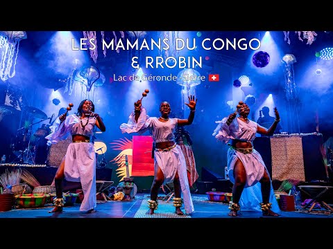 Les Mamans du Congo & Rrobin - Live - Festival Week-end au bord de l'eau 2025