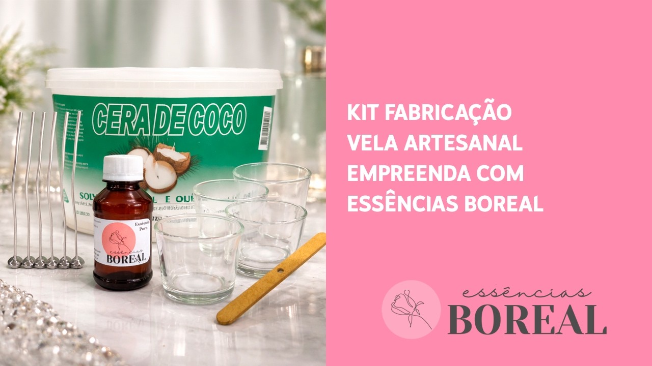 Kit Fabricação Vela Artesanal | Empreenda com Essências Boreal