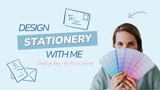 Design with Me - Wedding Day Stationery with PrintsWell Fulfillment