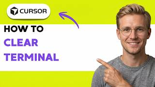 How to Clear Terminal in Cursor AI [2026 Full Guide]