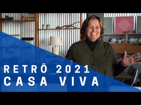 Casa Viva RETROSPECTIVA 2021