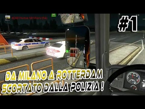 ETS 2 ONLINE - SCORTATO DALL' ADMIN CON AUTO POLIZIA  - MILANO ROTTERDAM #1 - GAMEPLAY ITA NYKK3