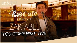 Zak Abel - You Come First (Paris Café Session)