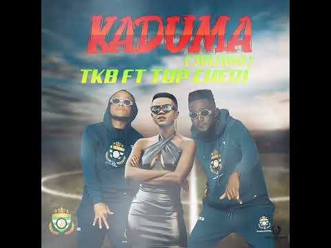 Tkb Ft Top cheri_Kaduma(julinho audio)