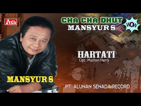 MANSYUR S - CHA CHA  DHUT - HARTATI ( Official Video Musik ) HD