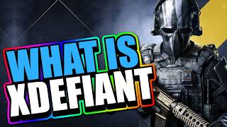 What Is XDefiant