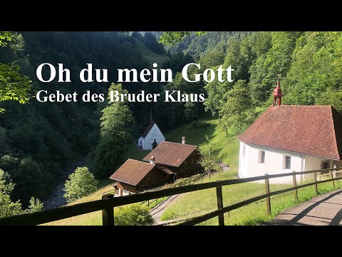 Oh du mein Gott (HAGIOS), Text: Bruder Klaus, Musik: Helge Burggrabe