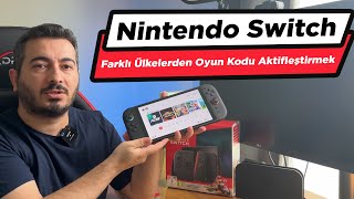 Nintendo Switch Dijital Oyun Kodu Nasıl Aktifleştirilir? Farklı Ülkelerden Oyunl