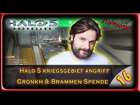 HALO 5 GUARDIANS KRIEGSGEBIET ANGRIFF: #016 – Gronkh und Brammen Spende [DEUTSCH]