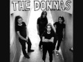 The Donnas - I don't wanna go 