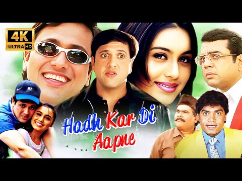 Govinda & Rani Mukerji Blockbuster Comedy | Hadh Kar Di Aapne (2000) Full Movie in 4K | Johnny Lever