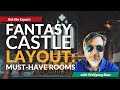 Fantasy Castle Layout 8 Must Have Rooms