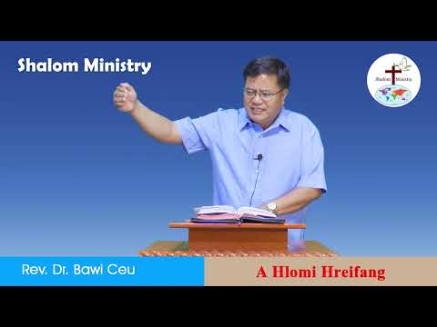 A Hlomi Hleifang - Rev. Dr. Bawi Ceu