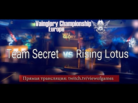 Vainglory Championship Europe: Rising Lotus vs Team Secret