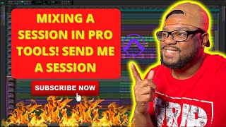 MIXING YOUR SONGS IN PRO TOOLS SEND ME A SESSION FOR DONATIONS