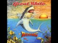 Great White - I Don't mind