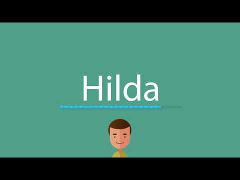 Hilda pronunciation