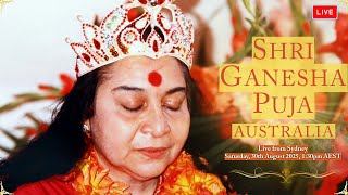 🌹 Shri Ganesha Puja Australia | Live from Sydney | Saturday 30th Aug, 1:30pm AEST, 9am IST