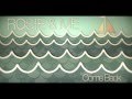 Rosie and Me - Come Back (Lyrics video) 