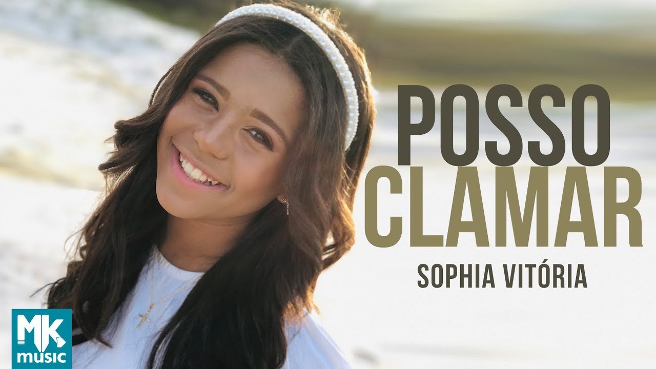 Sophia Vitória - Posso Clamar