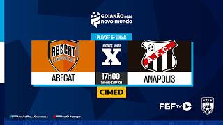 Abecat x Anápolis - Goianão Novo Mundo 2026 - Playoff 5º lugar (volta)