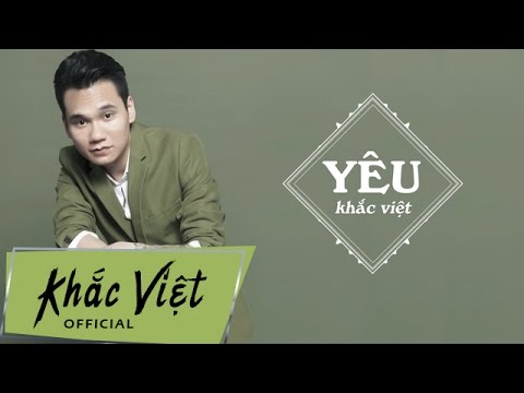 Yêu - Khắc Việt [Beat Karaoke]