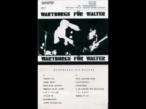 Wartburgs für Walter - Wartburgs für Walter Demo Tape 1989