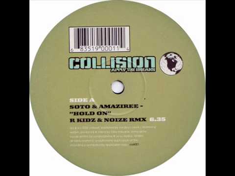 Soto & Amaziree - Hold On (R Kidz & Noize Rmx)