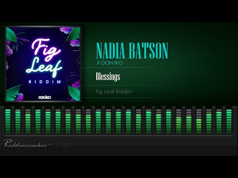 Nadia Batson x Don Iko - Blessings (Fig Leaf Riddim) [Soca 2021] [HD]