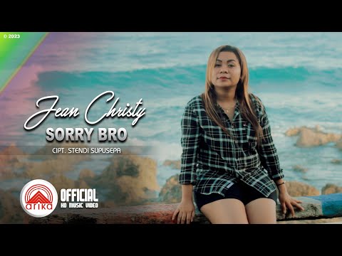 Jean Christy - SORRY BRO (Official Music Video)