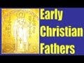 The Christian Hell 4: Early Christian Fathers 