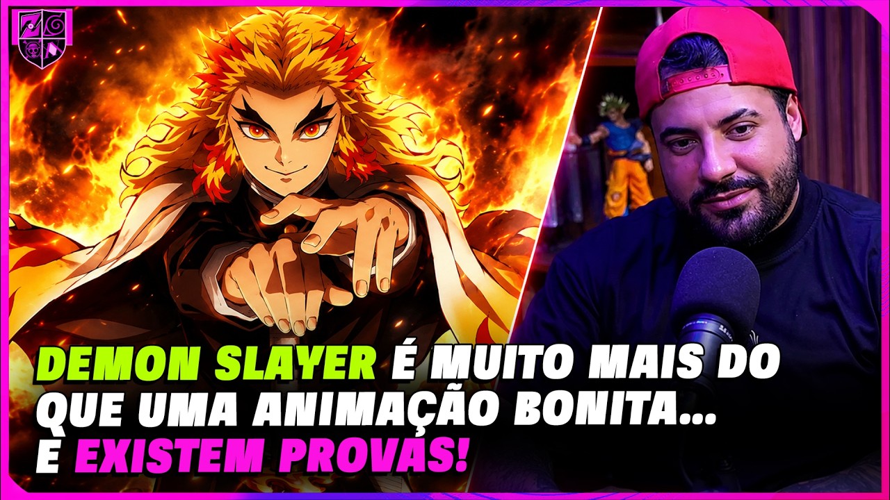 DEMON SLAYER É MUITO MAIS DO QUE UMA ANIMAÇÃO BONITA... E EXISTEM PROVAS! - FRED ANIMES
