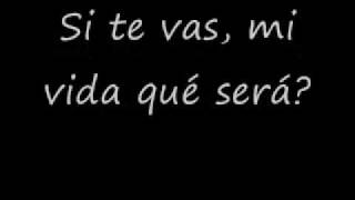 Si Te Vas - Jesse &amp; Joy con Letra