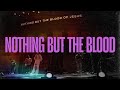 Nothing But the Blood (Hymn) - Victory Worship, AWAKE84