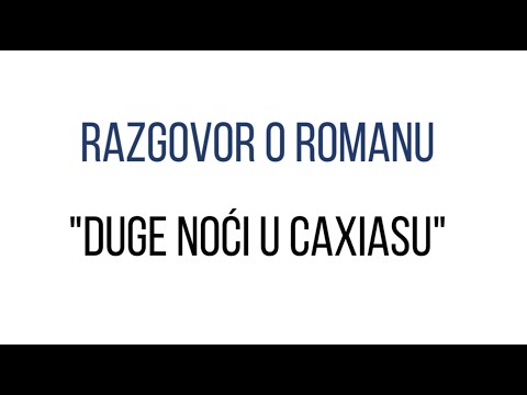 Razgovor o romanu "Duge noći u Caxiasu", Ane Cristine Silve
