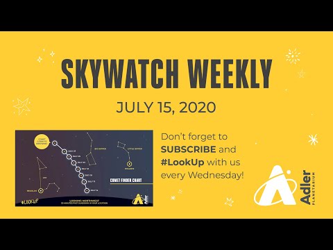 Skywatch Weekly | July 15, 2020 | Adler Planetarium