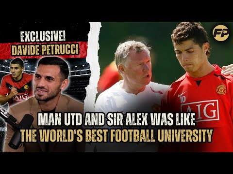 Davide Petrucci: Man Utd and Sir Alex was like the world's best football university