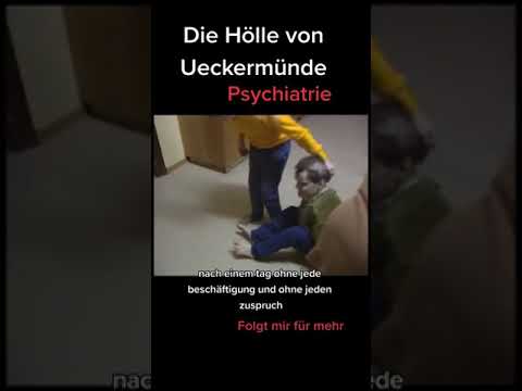 Die Hölle von Ueckermünde Psychatrie