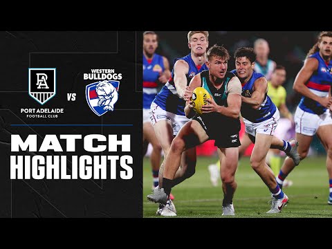 Port Adelaide v Western Bulldogs Highlights | Round 10, 2020 | AFL