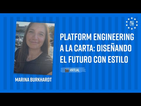 Platform Engineering a la carta: diseñando el futuro con estilo